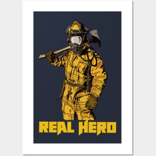 Fire Man the Real Hero Posters and Art